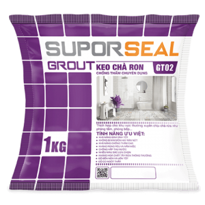 SUPORSEAL GROUT GT02 - KEO CHÀ RON CHÔNG THẤM CHUYÊN DỤNG