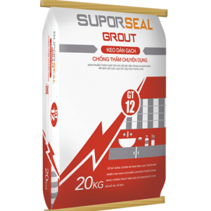 SUPORSEAL GROUT GT12 - KEO DÁN GẠCH CHỐNG THẤM CHUYÊN DỤNG